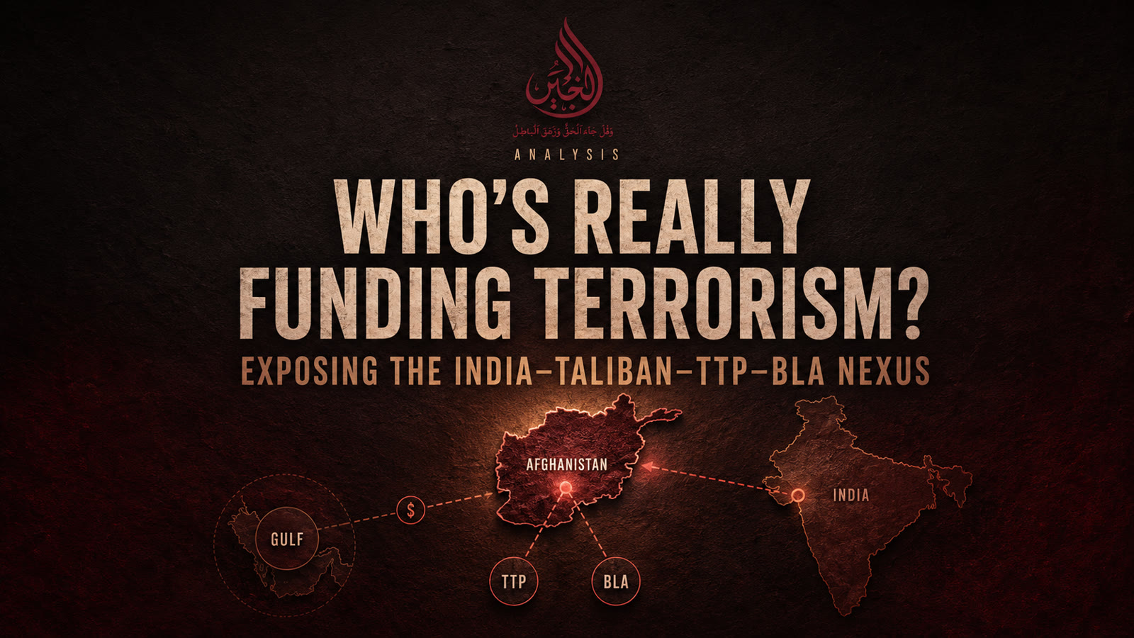 Al Khabeer cover illustrating alleged financial and operational links connecting India, the Gulf, Afghanistan, TTP and BLA.